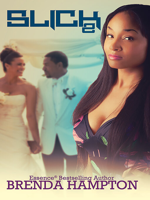 Title details for Slick 2 by Brenda Hampton - Available